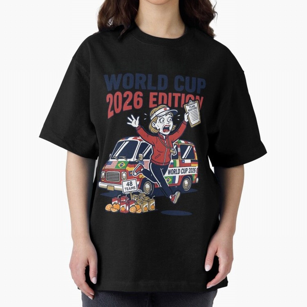 Soccer Mom ¡ª World Cup 2026 Edition V2 Oversized T-Shirt Step into FIFA World Cup 2026 Group Stage for Fans of Neymar and England and Germany, Bringing Stadium Chants, National Pride, Trophy Dreams and Unforgettable Football Memories; Built for