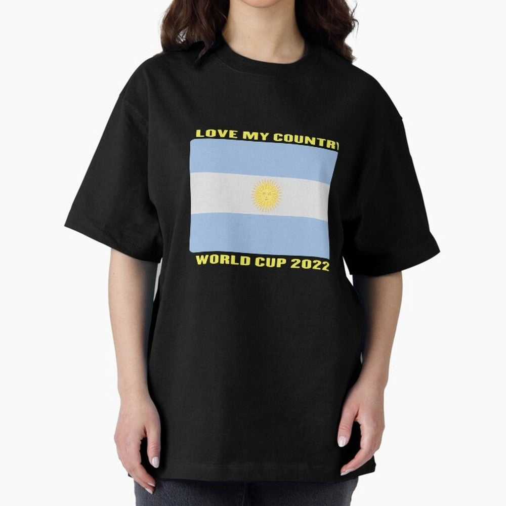I Love My Country Argentina World Cup 2022 Oversized T-Shirt Feel the Heartbeat of FIFA World Cup 2026 USA Canada Mexico Spirit, Featuring England, France and Netherlands, Neymar, Classic Soccer Heritage, Championship Pressure, Fan Loyalty and