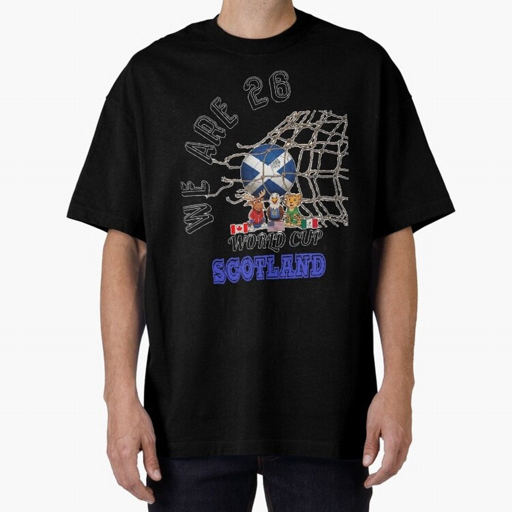 World cup 26 - Scotland Oversized T-Shirt Celebrate Football Heritage in the FIFA World Cup 2026 USA Canada Mexico Journey through Neymar, Haaland and Cristiano Ronaldo Highlights, Spain and Netherlands Pride, Champion Mindset, Group Stage Buzz,