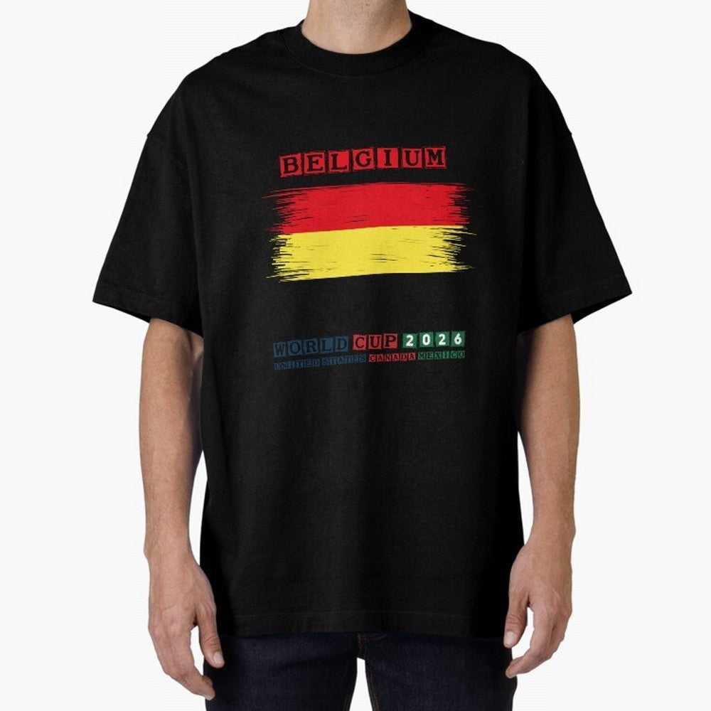 BELGIUM WORLD CUP 2026 Oversized T-Shirt Follow the Road to the FIFA World Cup 2026 Journey through Messi and Cristiano Ronaldo Highlights, France and Portugal Pride, Worldwide Fan Energy, Dramatic Goals, Stadium Lights and Championship