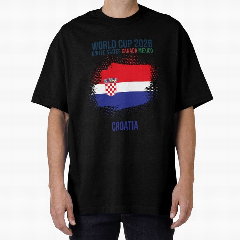 CROATIA WORLD CUP 2026 Oversized T-Shirt Enjoy Match Day Hype around FIFA World Cup 2026 USA Canada Mexico, Messi, England, Retro Football Energy, Iconic Rivalries, Trophy Chase Drama and Stadium Atmosphere; Ideal for Fans Who Follow Messi,