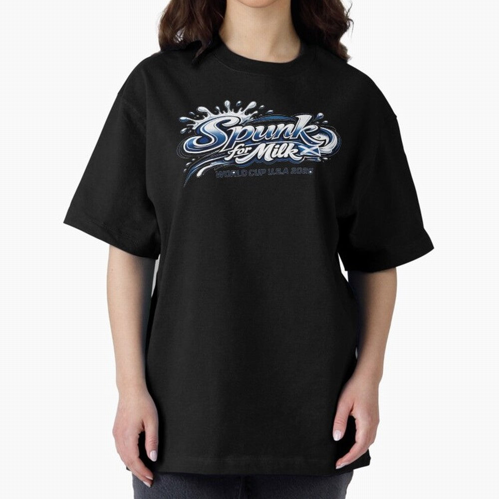 Spunk for Milk Oversized T-Shirt Turn Football Passion into Global Football Passion for FIFA World Cup 2026 USA Canada Mexico, Made for Messi, Neymar and Mbappe, England, Goal Celebration Energy, Supporter Heritage, Football Icons and Worldwide