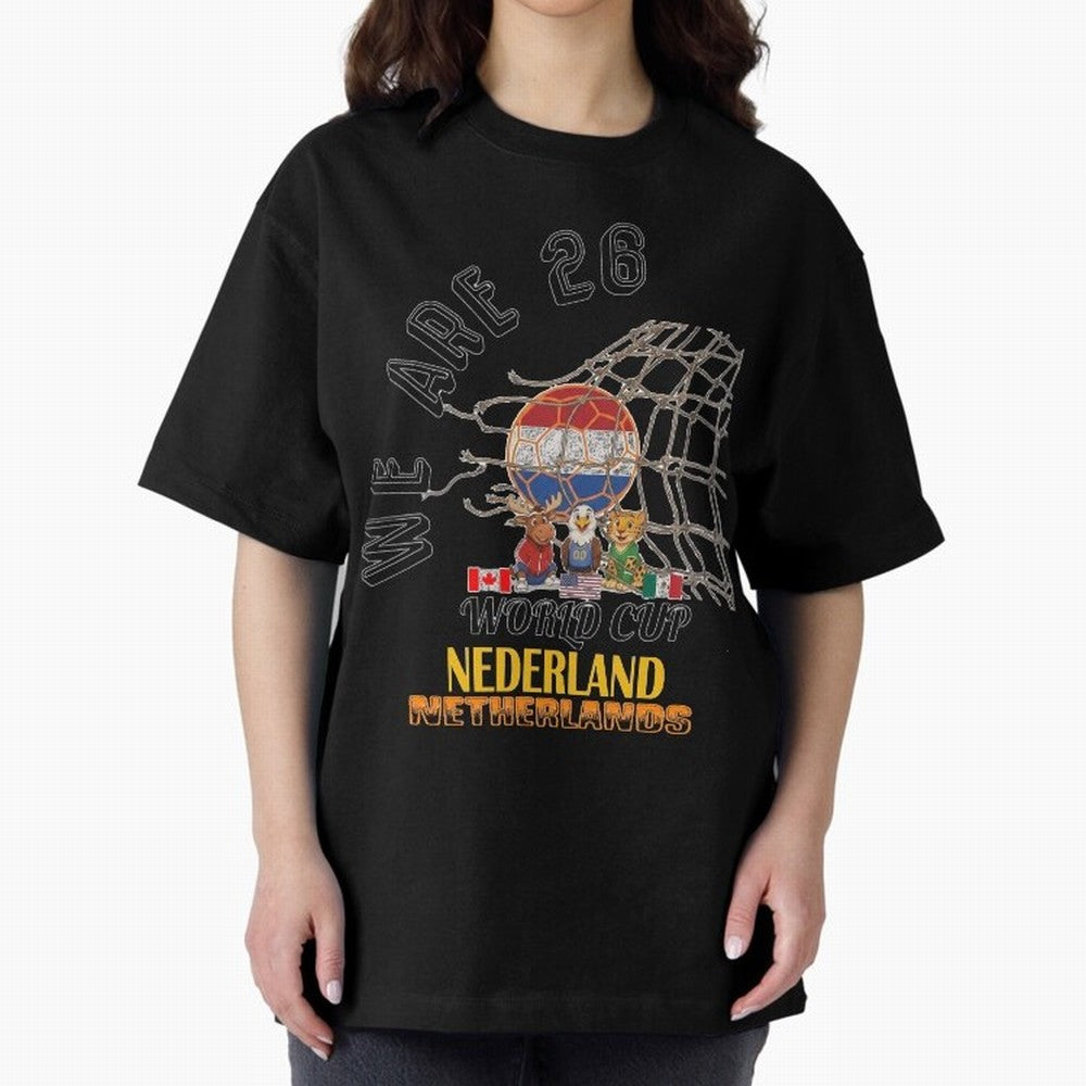 World cup 26 - Netherlands Oversized T-Shirt Celebrate the Magic of FIFA World Cup 2026 Spirit, Capturing Brazil, Mbappe, Championship Spirit, Famous Goals, Roaring Crowds and International Football Unity; Ideal for Passionate Fans Who Love
