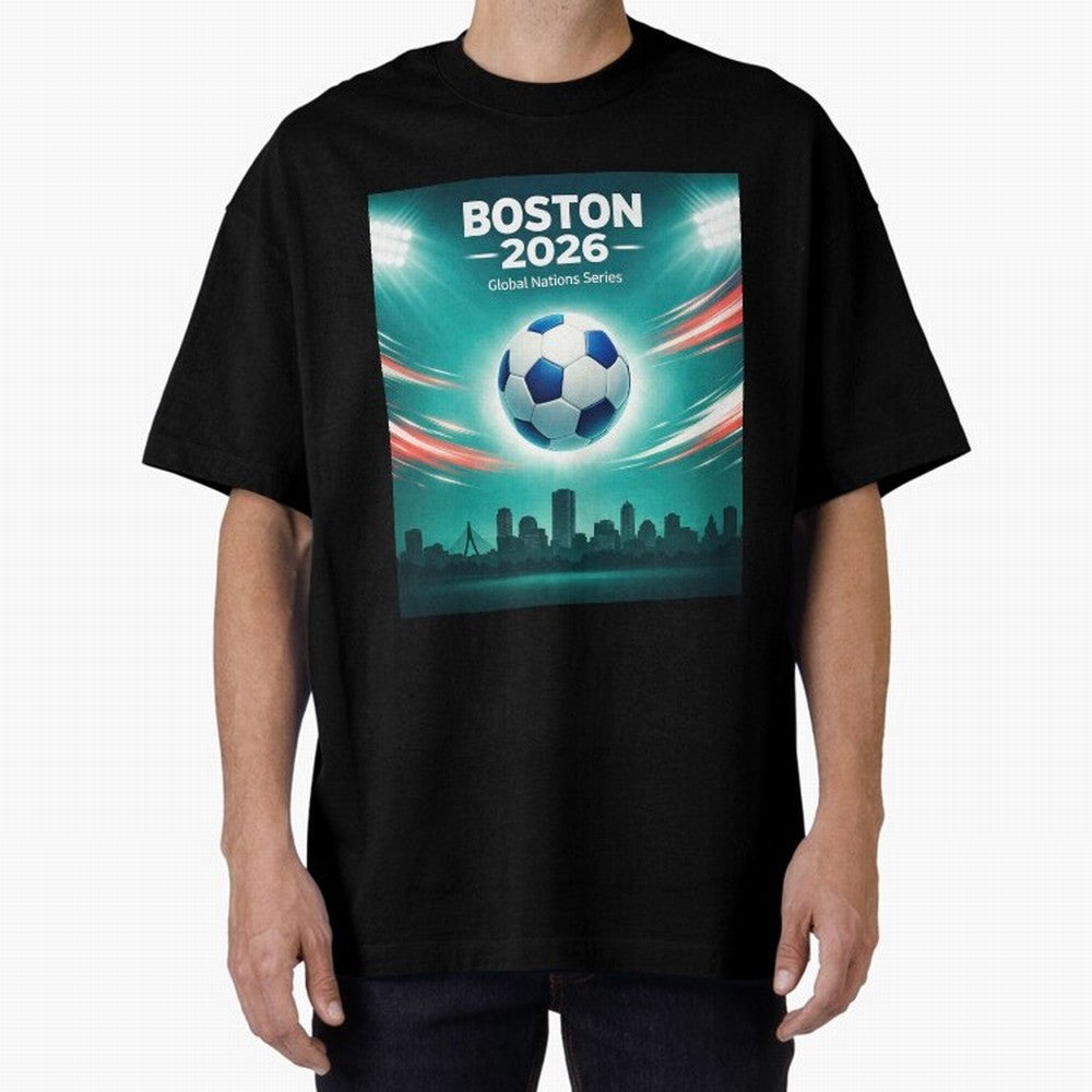 Boston 2026 Soccer Event Oversized T-Shirt Discover Match Day Hype around FIFA World Cup 2026, Cristiano Ronaldo, Haaland and CR7, England, France and Netherlands, Classic Soccer Heritage, Championship Pressure, Fan Loyalty and International Pride;