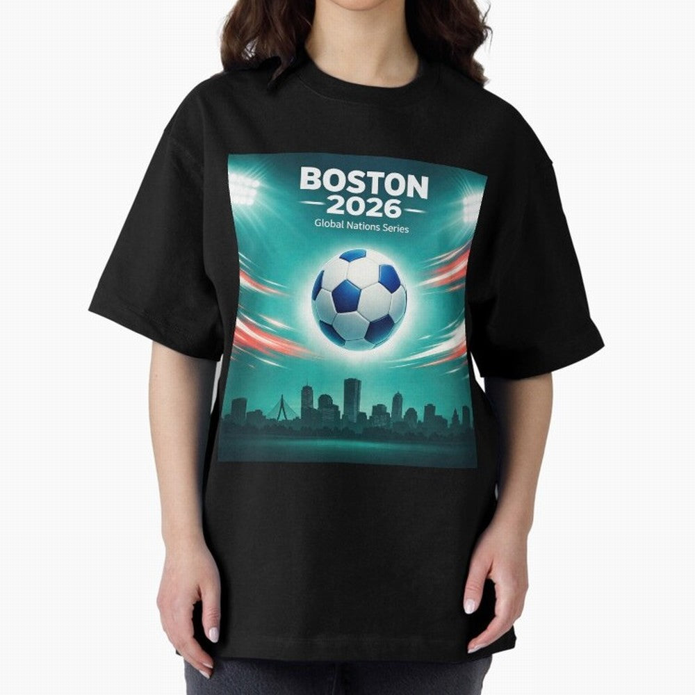 Boston 2026 Soccer Event Oversized T-Shirt Discover Match Day Hype around FIFA World Cup 2026, Cristiano Ronaldo, Haaland and CR7, England, France and Netherlands, Classic Soccer Heritage, Championship Pressure, Fan Loyalty and International Pride;