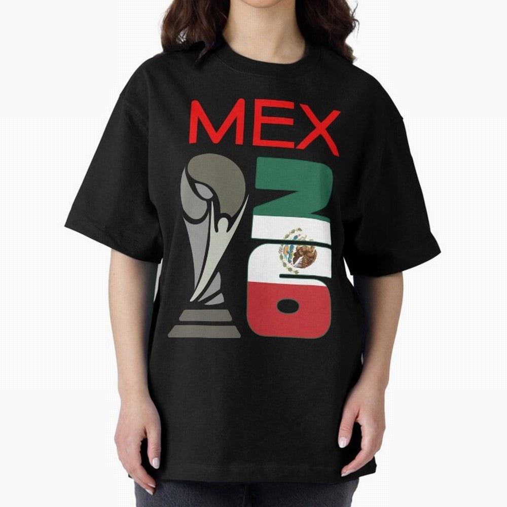 Mexico 2026 Soccer World Cup Trophy Mexican Flag Design Oversized T-Shirt Remember FIFA World Cup 2026 USA Canada Mexico Driven by Cristiano Ronaldo, Spain and Netherlands Energy, Stadium Memories, Football Loyalty, International Chants and