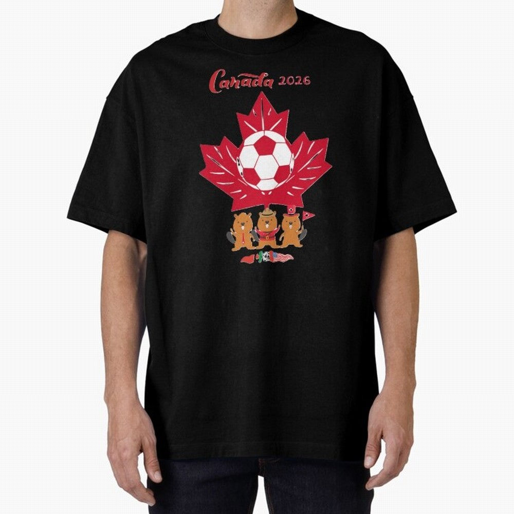Canada 2026 Oversized T-Shirt Honor Football Greatness during Match Day Hype around FIFA World Cup 2026 USA Canada Mexico, Mbappe, England, Global Supporter Spirit, Legendary Goals, National Colors and Tournament Celebration; Created for Match Day
