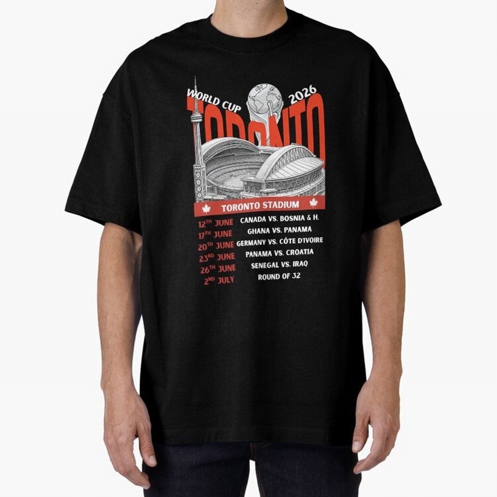 World Cup 2026 Toronto Stadium Match Schedule Soccer Fan Art Oversized T-Shirt Carry FIFA World Cup 2026 Group Stage for Fans of Neymar, Haaland and Cristiano Ronaldo and England and Germany, Bringing Football Passion, Legendary Performances,