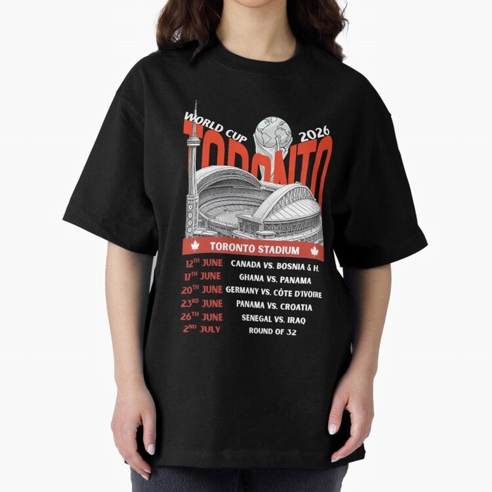 World Cup 2026 Toronto Stadium Match Schedule Soccer Fan Art Oversized T-Shirt Carry FIFA World Cup 2026 Group Stage for Fans of Neymar, Haaland and Cristiano Ronaldo and England and Germany, Bringing Football Passion, Legendary Performances,