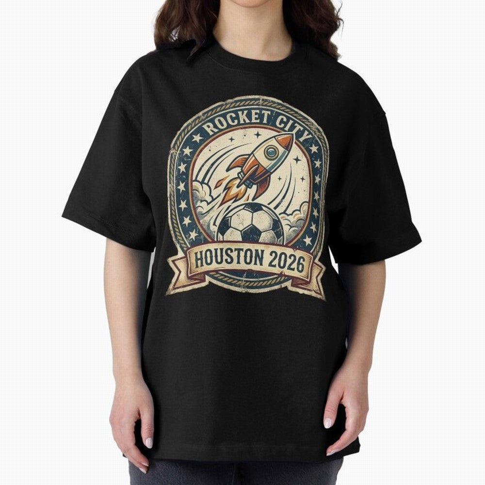 Houston 2026 World Cup Host City Vintage Football Badge ¡ª Rocket City Space Soccer Crest Design Oversized T-Shirt Join Supporters Worldwide for FIFA World Cup 2026 Group Stage for Fans of Neymar, Haaland and Cristiano Ronaldo and Argentina and