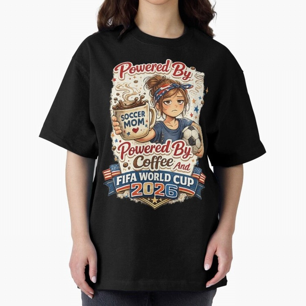 Funny USA Football Design Soccer Mom Powered By Coffee And FIFA World Cup 2026 Oversized T-Shirt Make Every Match About the FIFA World Cup 2026 Group Stage Journey through Haaland Highlights, Argentina Pride, Goal Celebration Energy, Supporter