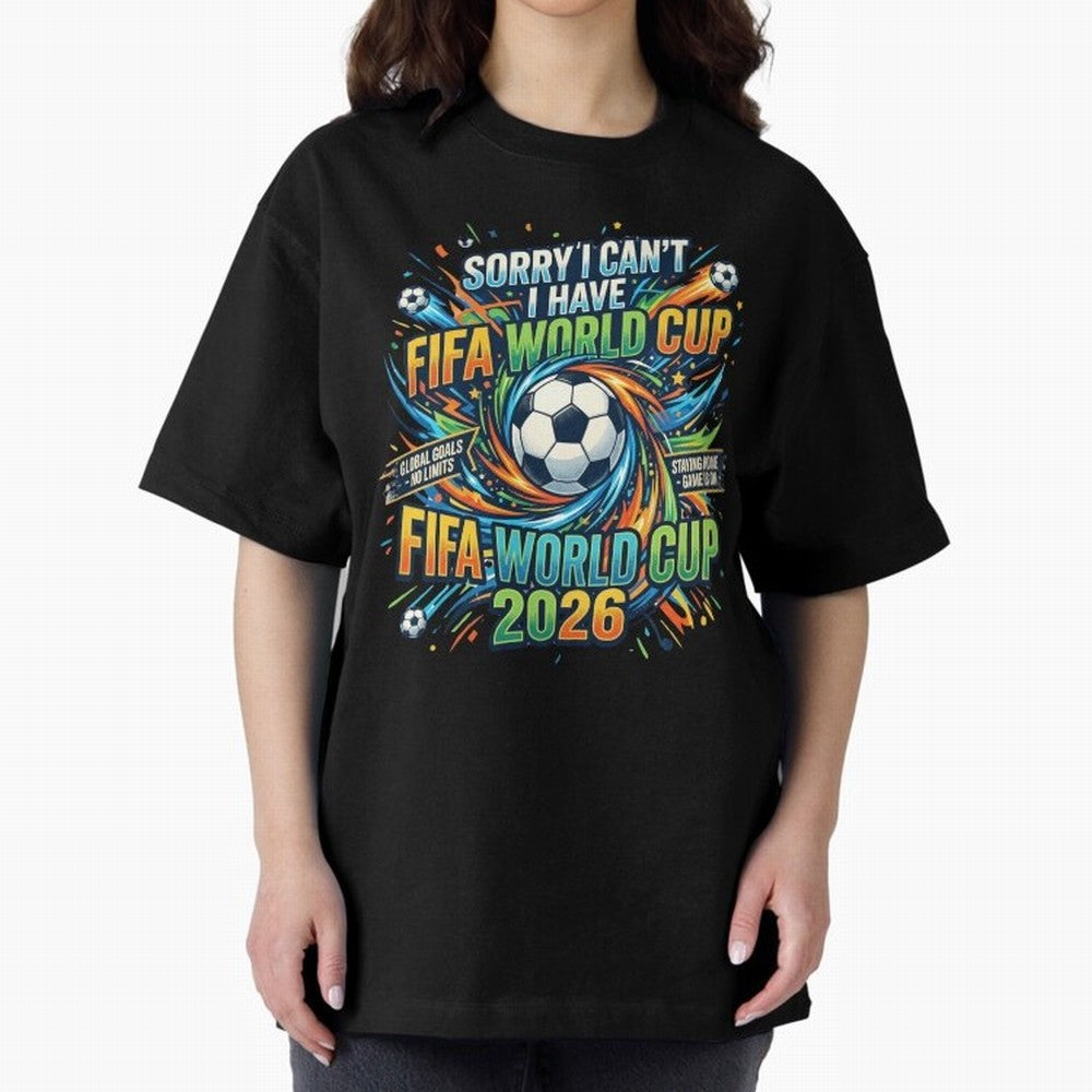 Funny FIFA World Cup 2026 Soccer Addict Quote Design For Football Obsessed Fans Oversized T-Shirt Celebrate the Magic of Global Football Passion for FIFA World Cup 2026 USA Canada Mexico, Celebrating Haaland and Mbappe, Spain, Soccer Culture,