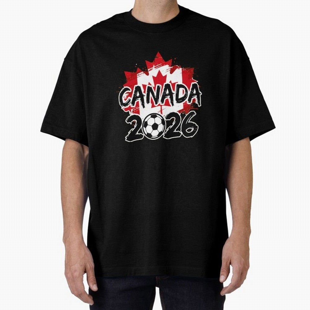 Canada World Cup 2026 Soccer Fan Game Day T-Shirt_86605883 Oversized T-Shirt Stand Out with Spirit from Global Football Passion for FIFA World Cup 2026 Group Stage, Built around Mbappe, France and Portugal, Global Supporter Spirit, Legendary Goals,