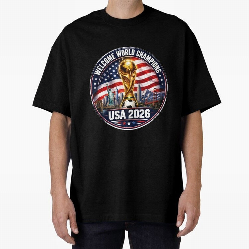 World Cup 2026 Celebration T-Shirt | USA Canada Mexico Soccer Fan Tee Oversized T-Shirt Make Game Day About the FIFA World Cup 2026 Group Stage Journey through Mbappe and Neymar Highlights, England and Germany Pride, Goal Celebration Energy,