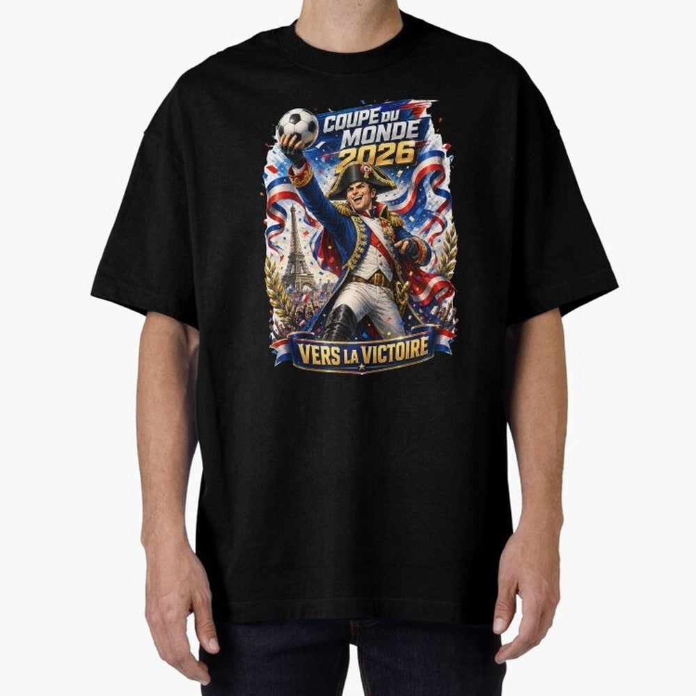 France World Cup 2026 Victory Oversized T-Shirt Celebrate Global Passion for FIFA World Cup 2026 USA Canada Mexico Filled with Mbappe, Germany Energy, Tournament Hype, Historic Matchups, Family Viewing Parties and Global Sports Pride; Great for