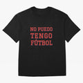 No puedo, tengo f¨²tbol Oversized T-Shirt Make the Season About FIFA World Cup 2026 USA Canada Mexico for Fans of Messi, Neymar and Mbappe and Argentina and Brazil, Bringing Football History, Final Match Energy, Crowd Noise and Once in a Lifetime