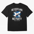 No Scotland No Party McTominay Oversized T-Shirt Create FIFA World Cup 2026 Group Stage Driven by Neymar, France Energy, Match Day Excitement, Supporter Culture, Golden Goals and Global Football Passion; Great for Supporters Who Love Legendary