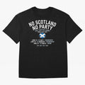No Scotland No Party 2026 Oversized T-Shirt Celebrate Football Dreams Across FIFA World Cup 2026 Spirit, Connected to France, Cristiano Ronaldo, Goal Celebration Energy, Supporter Heritage, Football Icons and Worldwide Tournament Joy; Great for