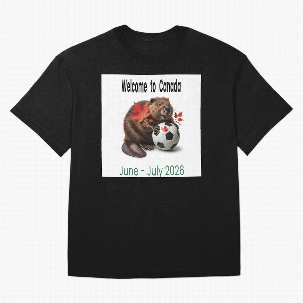 Welcome to Canada June July Soccer 2026 Oversized T-Shirt Live for the Drama of the FIFA World Cup 2026 Journey through Mbappe Highlights, England and Germany Pride, Match Day Excitement, Supporter Culture, Golden Goals and Global Football Passion;