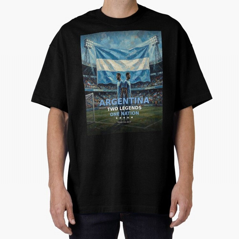 Argentina Two Legends One Nation - World Cup 2026 Soccer Fan Tee Oversized T-Shirt Enjoy the Biggest Football Party of FIFA World Cup 2026 Group Stage for Fans of Cristiano Ronaldo and Portugal, Spain and Germany, Bringing Worldwide Fan Energy,