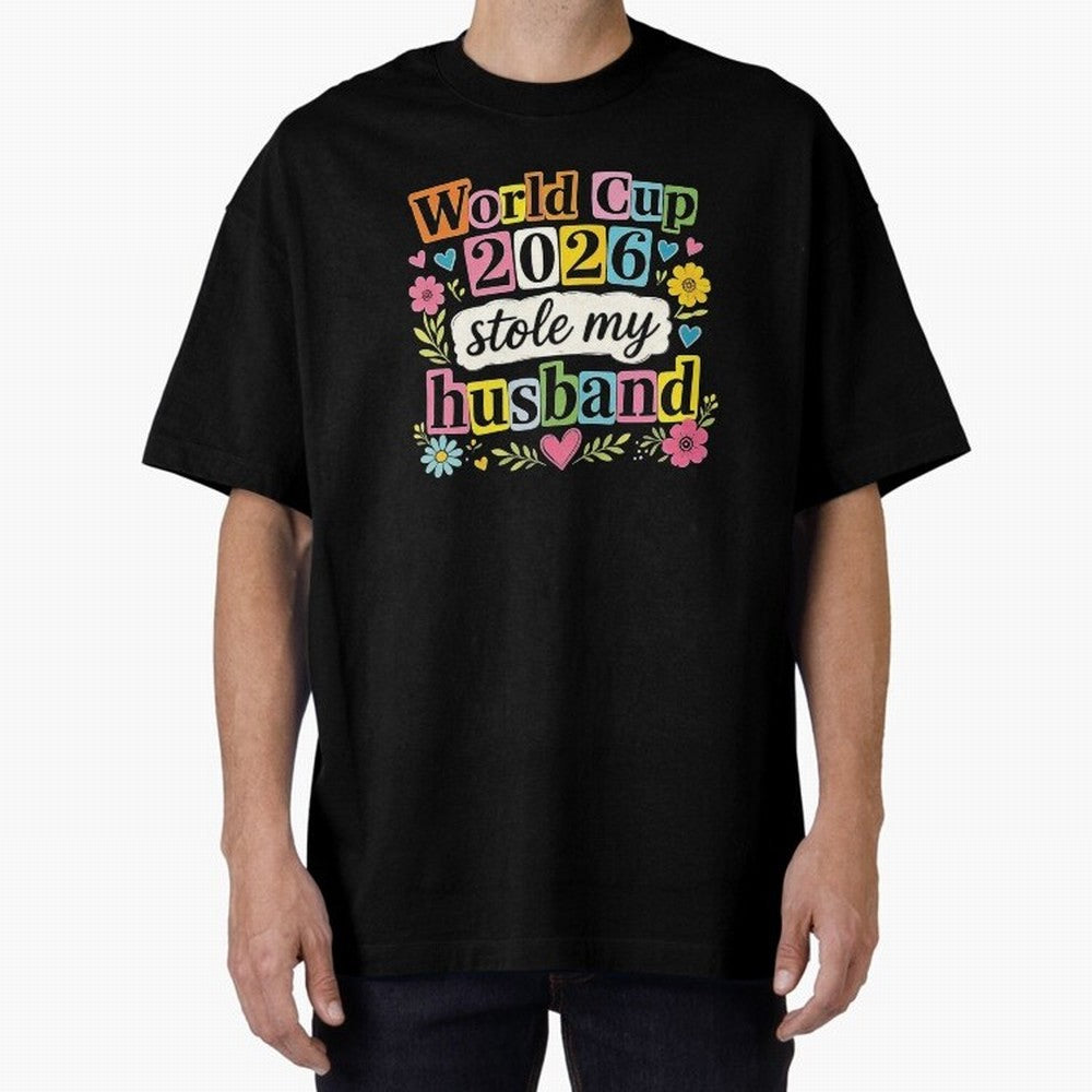 World Cup Stole My Husband Funny World Cup 2026 Meme Soccer Wife Humor Football Widow Joke Oversized T-Shirt Honor the Beautiful Game during FIFA World Cup 2026 for Fans of Cristiano Ronaldo and Argentina and Brazil, Bringing Football History,