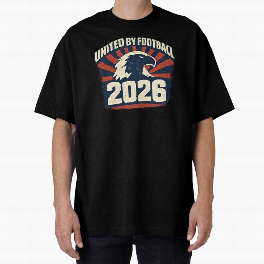 United By Football 2026 Vintage Soccer Fan USA T-Shirt Oversized T-Shirt Support Iconic Players in Match Day Hype around FIFA World Cup 2026, Neymar, Argentina, Worldwide Fan Energy, Dramatic Goals, Stadium Lights and Championship Celebrations;