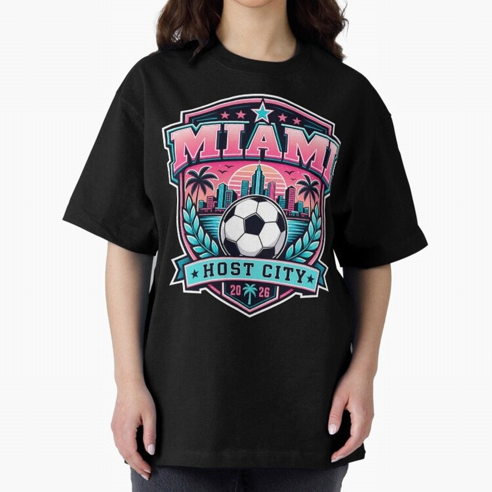 Miami 2026 Host City Emblem Soccer Football Events Oversized T-Shirt Relive the FIFA World Cup 2026 Group Stage Journey through Mbappe and Neymar Highlights, France and Portugal Pride, Fan Favorite Moments, National Team Passion, Big Match Drama