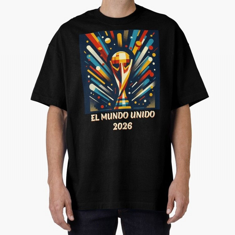2026 World Cup The United World - Modern Geometric Art Oversized T-Shirt Make Every Match About FIFA World Cup 2026 USA Canada Mexico Spirit, Featuring England, Neymar, Haaland and Cristiano Ronaldo, Match Day Excitement, Supporter Culture, Golden