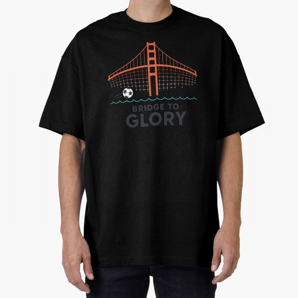 Bridge to Glory Oversized T-Shirt Make Your Look Match FIFA World Cup 2026 USA Canada Mexico Spirit, Driven by Argentina and Brazil, Mbappe and Neymar, Football Passion, Legendary Performances, Festival Vibes and Supporter Community; Great for