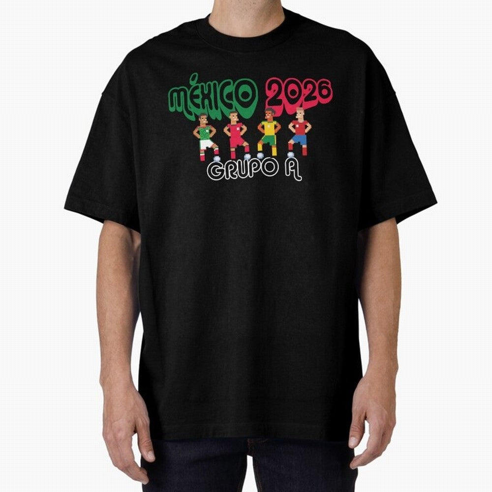 Mexico 2026 Group A Oversized T-Shirt Turn Football Passion into Match Day Hype around FIFA World Cup 2026, Haaland, England, Worldwide Fan Energy, Dramatic Goals, Stadium Lights and Championship Celebrations; Great for Supporters Who Love