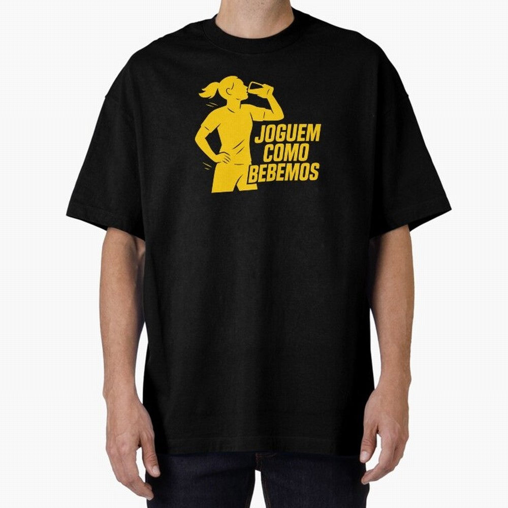 Joguem Como Bebemos Women World Cup 2026 Oversized T-Shirt Discover FIFA World Cup 2026 USA Canada Mexico for Fans of Mbappe and Neymar and England and Germany, Bringing Soccer Culture, Superstar Moments, National Team Dreams and Competitive Fire;