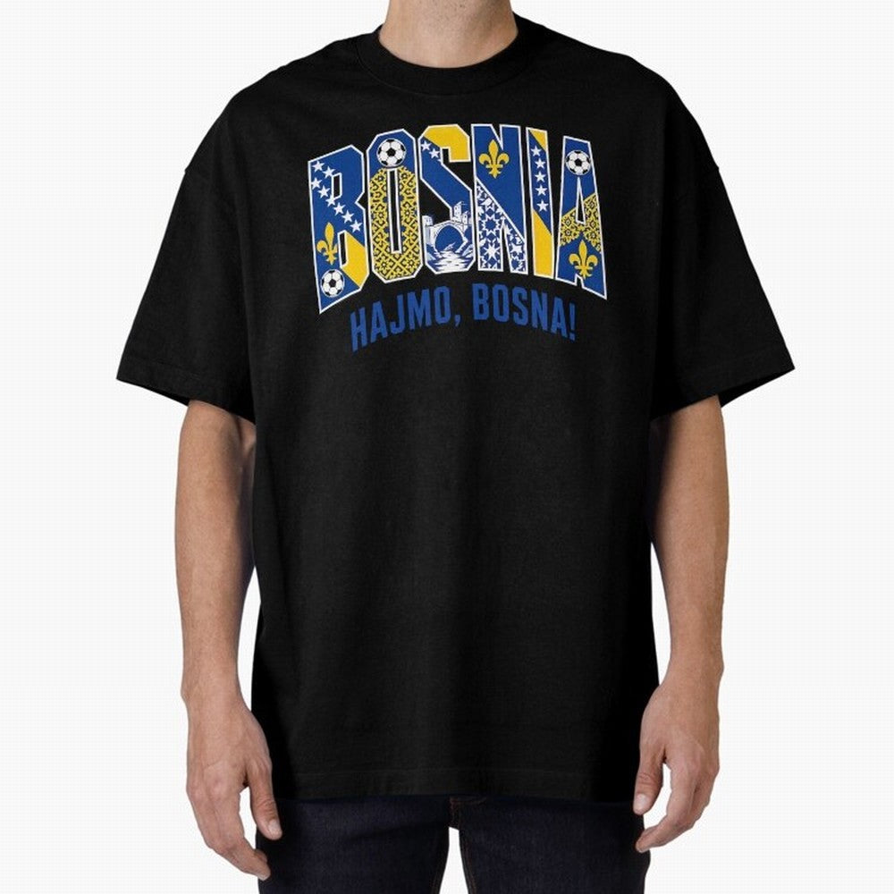 Bosnia Hajmo Bosna Football Soccer Fan Bosnian Supporter Flag Oversized T-Shirt Celebrate Fan Favorites in FIFA World Cup 2026 Highlighting Messi, Neymar and Mbappe, Portugal, Spain and Germany Energy, Match Day Excitement, Supporter Culture,