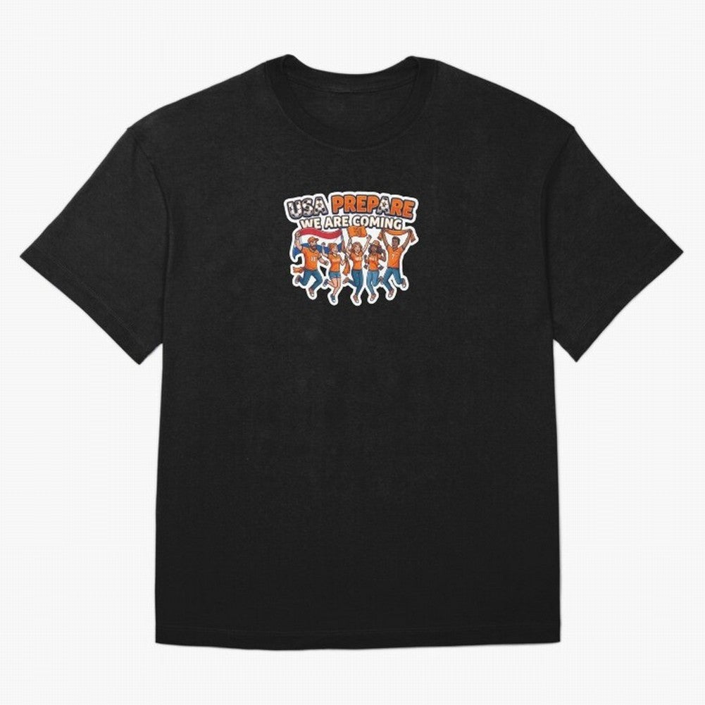 Netherlands Soccer Fans 2026 Sticker We Are Coming Oversized T-Shirt Capture Stadium Memories from Global Football Passion for FIFA World Cup 2026, Driven by Messi, Neymar and Mbappe, Portugal, Vintage Soccer Flavor, Modern Football Stars, National